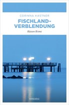 Kassandra Voß - Fischland-Verblendung
