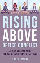 The ACR Practitioner’s Guide Series- Rising Above Office Conflict