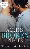 Perfectly Imperfect 1 - All His Broken Pieces