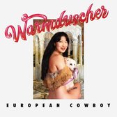 Warmduscher - European Cowboy (12" Vinyl Single)