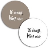Luxe onderzetters voor glazen | wijnquote | taupe & wit | Ø 10 cm | Set van 2 | Wine o'clock