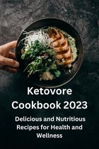 Ketovore Cookbook 2023