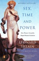 Sex, Time And Power