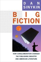 Literature Now- Big Fiction