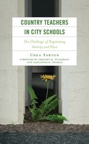 Studies in Urban–Rural Dynamics- Country Teachers in City Schools