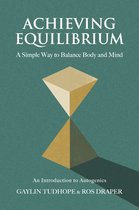 A Guide to Autogenics- Achieving Equilibrium