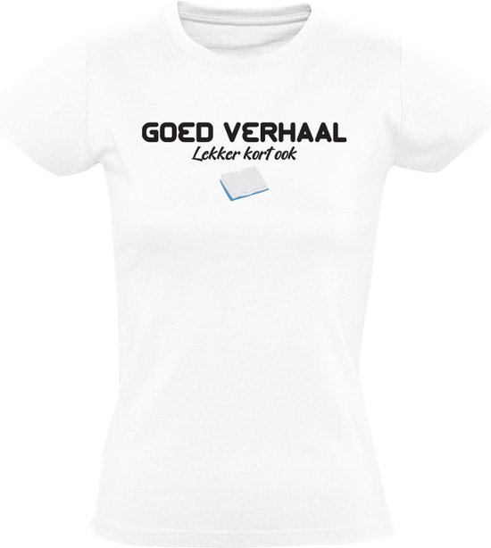 Goed verhaal lekker kort ook Dames Tshirt lezen boek kort praten zeveren bol
