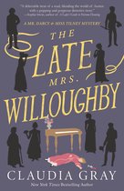 MR. DARCY & MISS TILNEY MYSTERY 2 - The Late Mrs. Willoughby
