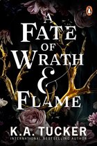 Fate & Flame 1 - A Fate of Wrath and Flame