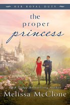 Her Royal Duty 4 - The Proper Princess