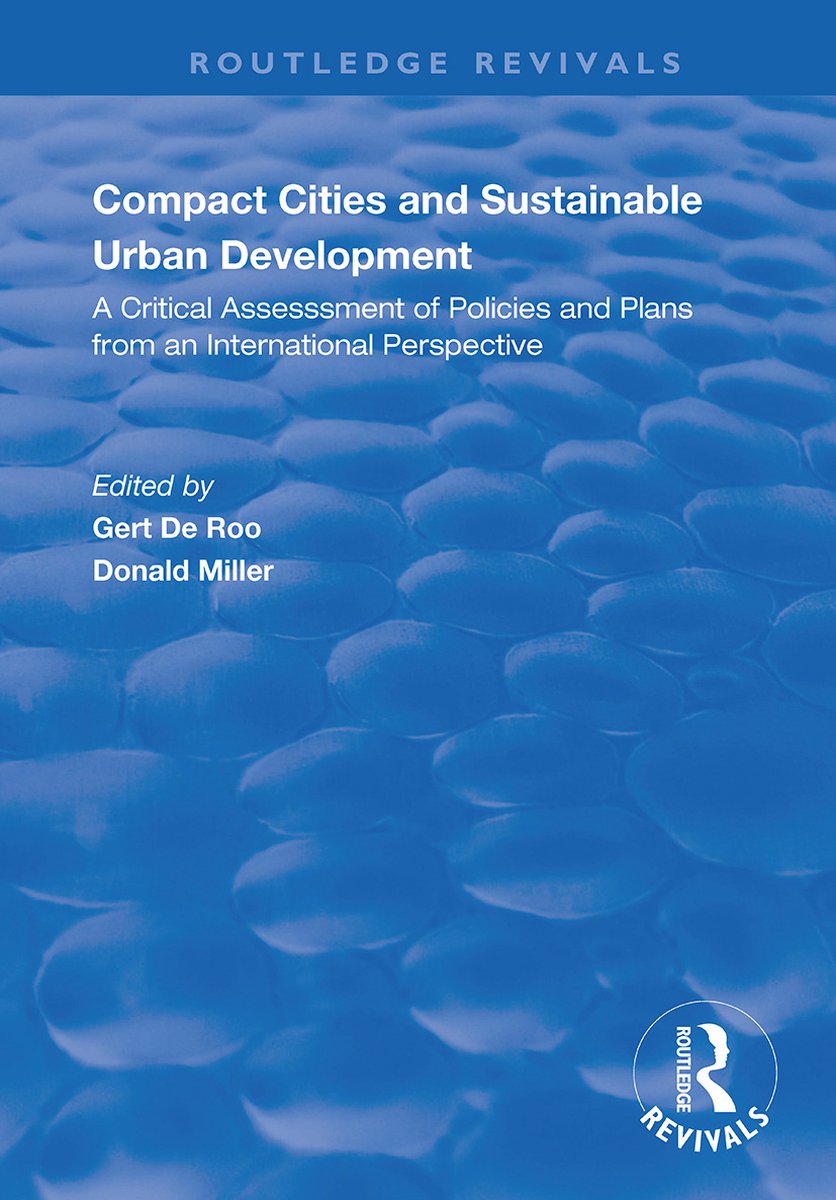 Routledge Revivals- Compact Cities and Sustainable Urban