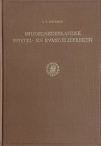 Kerkhistorische Bijdragen- Middelnederlandse Epistel- en evangeliepreken