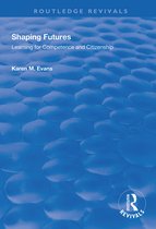 Routledge Revivals- Shaping Futures