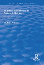 Routledge Revivals-An Ethnic Perspective on Economic Reform
