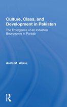 Culture, Class, and Development in Pakistan