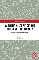 Chinese Linguistics-A Brief History of the Chinese Language V