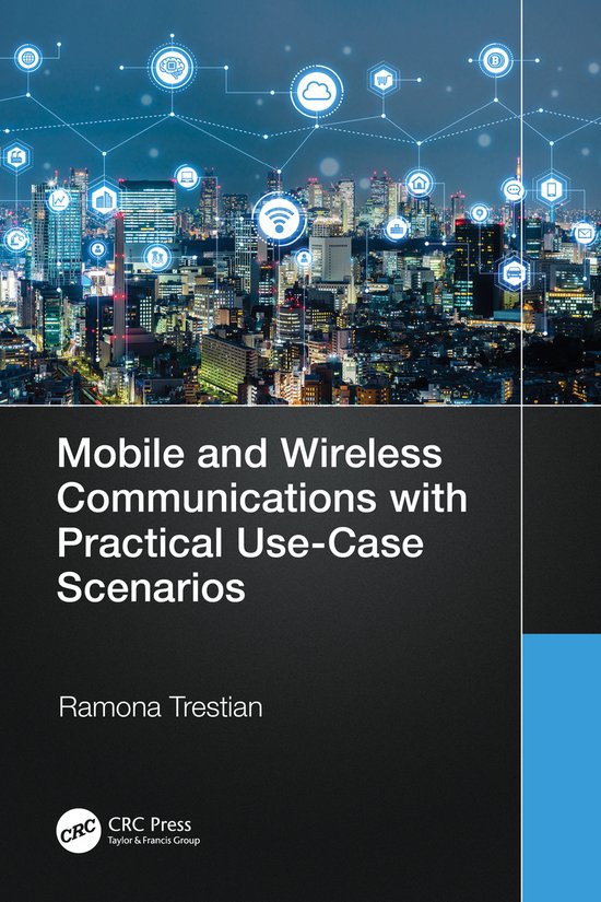 Mobile and Wireless Communications with Practical Use-Case S ... - cover