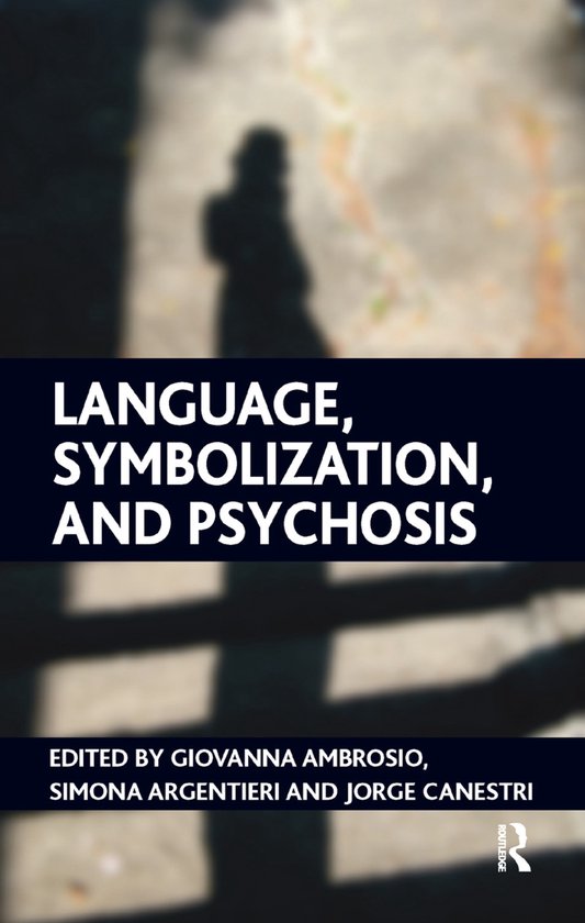 Language, Symbolization, and Psychosis - cover