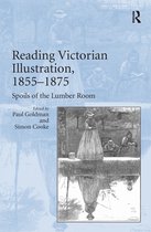 Reading Victorian Illustration, 1855–1875