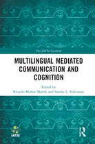 The IATIS Yearbook- Multilingual Mediated Communication and Cognition