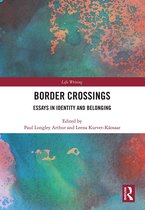 Life Writing- Border Crossings