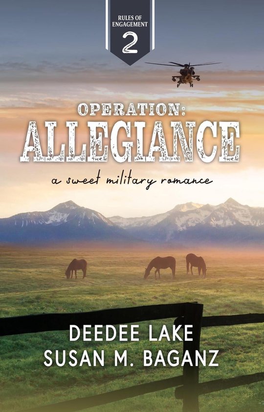 Rules of Engagement Military Romance 2 Operation Allegiance (ebook