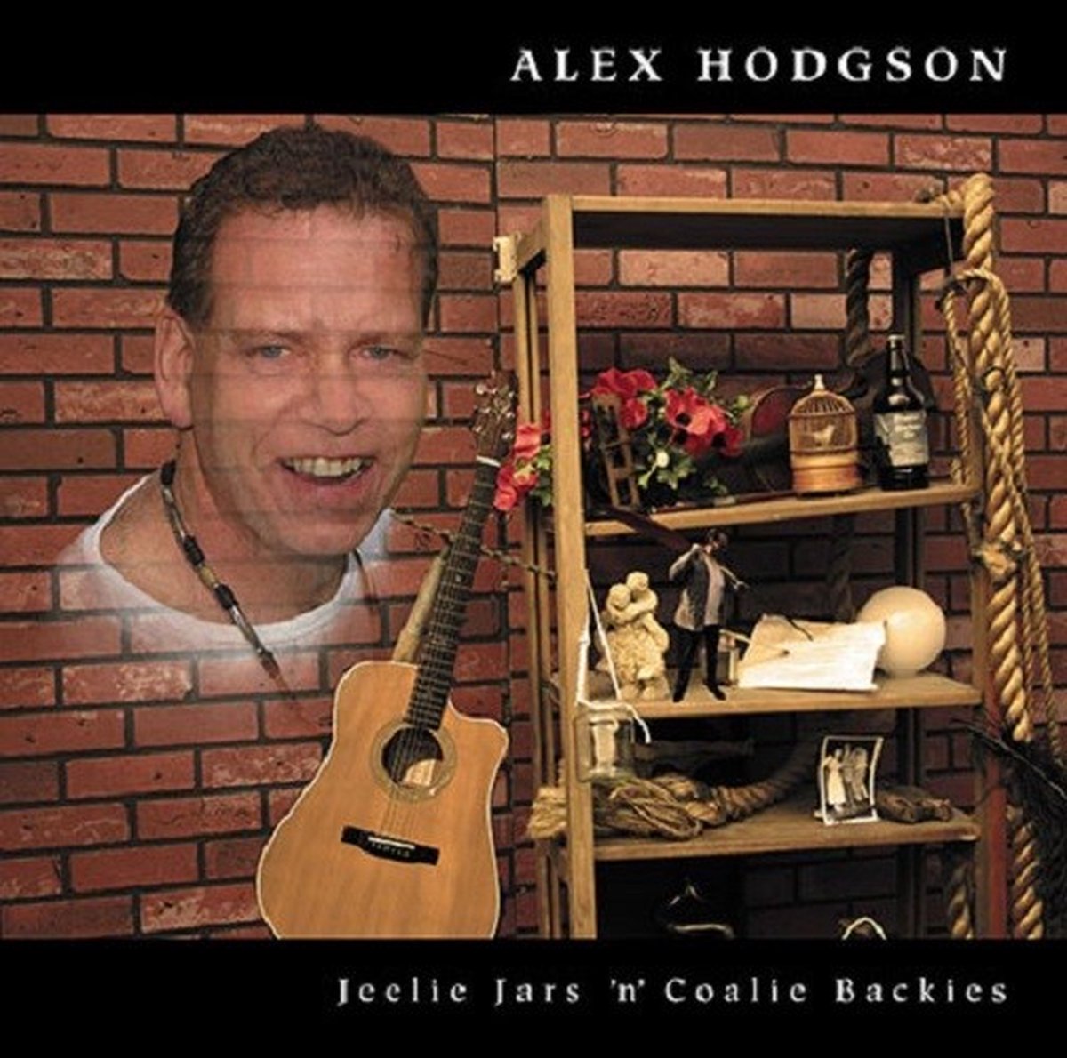 Alex Hodgson - Jeelie Jars 'N' Coalie Backies (CD)