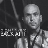 Albert Rivera - Back At It (CD)