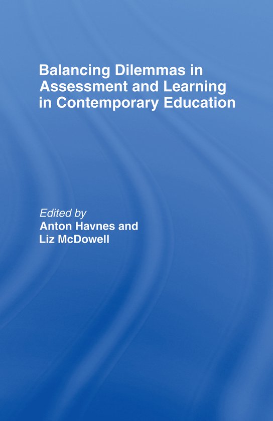 Balancing Dilemmas in Assessment and Learning in Contemporar ... - cover