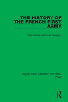 Routledge Library Editions: WW2-The History of the French First Army