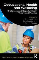 Current Issues in Work and Organizational Psychology- Occupational Health and Wellbeing