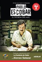 Pablo Escobar, el patron del mal / Pablo Escobar, The Drug Lord