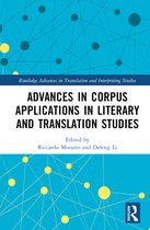 Routledge Advances in Translation and Interpreting Studies- Advances in Corpus Applications in Literary and Translation Studies