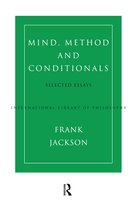 Mind, Method and Conditionals