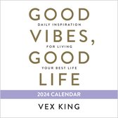 Good Vibes, Good Life 2024 Calendar