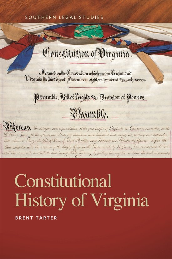 Southern Legal Studies Series- Constitutional History of Virginia