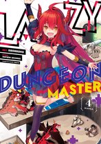 Lazy Dungeon Master (Manga)- Lazy Dungeon Master (Manga) Vol. 4