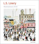 Masterpieces of Art- L.S. Lowry Masterpieces of Art