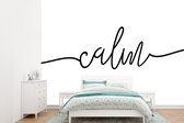 Quotes - 'Calm' - Spreuk - Zwart wit - Behangpapier