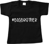 Baby t-shirt korte mouw - #BIGBROTHER - Zwart - Maat 92 - Zwanger - Geboorte - Big brother - Aankondiging - Zwangerschapsaankondiging - Peuter - Dreumes - Ik word grote broer
