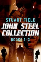 John Steel - John Steel Collection - Books 1-3