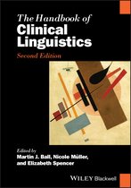 Blackwell Handbooks in Linguistics-The Handbook of Clinical Linguistics