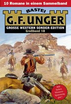 G. F. Unger Sonder-Edition Großband 18 - G. F. Unger Sonder-Edition Großband 18