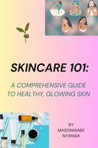 Skincare 101