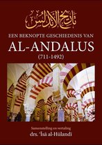 Een beknopte geschiedenis van Al-Andalus