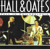 Hall & Oates - Fall In Philadelphia