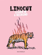 Learn in a Weekend- Linocut