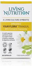 Living Nutrition - Your Flora - Tranquil Bio - 60 caps