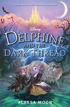 Delphine- Delphine and the Dark Thread