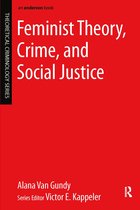 Feminist Theory Crime & Social Justice